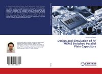 Produktbild: Design and Simulation of RF MEMS Switched Parallel Plate Capacitors