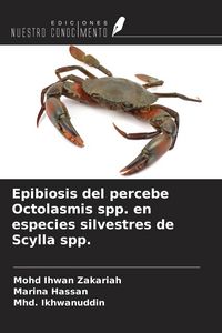Produktbild: Epibiosis del percebe Octolasmis spp. en especies silvestres de Scylla spp.