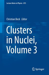 Produktbild: Clusters in Nuclei, Volume 3