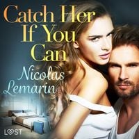 Produktbild: Catch Her If You Can &ndash; erotic short story