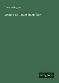 Produktbild: Memoir of Daniel Macmillan