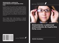 Produktbild: Aislamiento y potencial antioxidante de Euphorbia hirta Linn