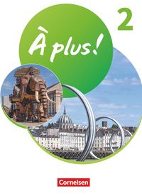Produktbild: &Agrave; plus ! 1. und 2. Fremdsprache. Band 2 - Sch&uuml;lerbuch mit Audios und Videos