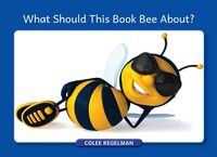 Produktbild: What Should This Book Bee About?
