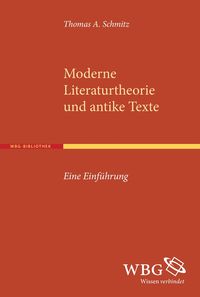 Produktbild: Moderne Literaturtheorie und antike Texte