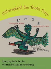 Produktbild: Chlorophyll the Tooth Fairy