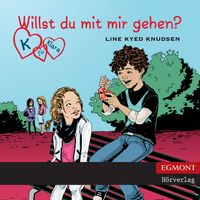 Produktbild: K f&uuml;r Klara, Folge 2: Willst du mit mir gehen? (ungek&uuml;rzt)
