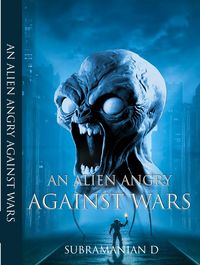 Produktbild: An Alien Angry Against Wars