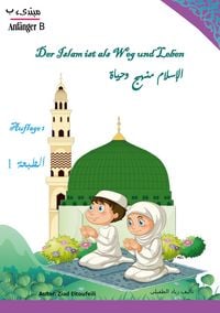 Produktbild: Der Islam ist als Weg und Leben - B