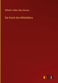 Produktbild: Die Kunst des Mittelalters