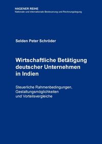 Produktbild: Wirtschaftliche Bet&auml;tigung deutscher Unternehmen in Indien