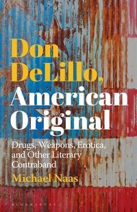 Produktbild: Don DeLillo, American Original