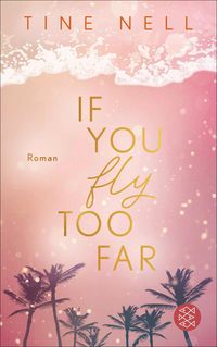 Produktbild: If You Fly Too Far