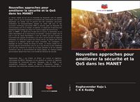 Produktbild: Nouvelles approches pour am&eacute;liorer la s&eacute;curit&eacute; et la QoS dans les MANET