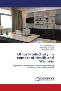 Produktbild: Office Productivity: In context of Health and Wellness