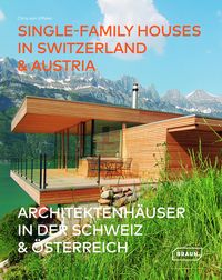 Bild vom Artikel Architektenhäuser in der Schweiz & Österreich vom Autor Chris van Uffelen