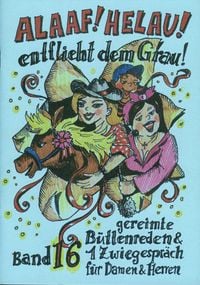 Produktbild: Alaaf! Helau! - Entflieht dem Grau!