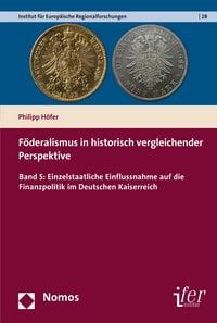 Produktbild: F&ouml;deralismus in historisch vergleichender Perspektive