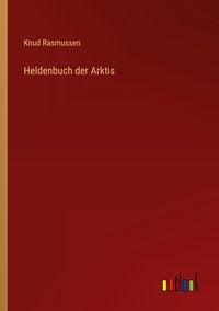 Produktbild: Heldenbuch der Arktis