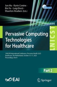 Produktbild: Pervasive Computing Technologies for Healthcare