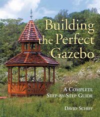 Produktbild: Building Your Perfect Gazebo