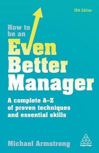 Produktbild: Armstrong, M: How to Be an Even Better Manager