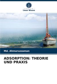 Produktbild: Adsorption: Theorie und Praxis