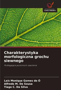 Produktbild: Charakterystyka morfologiczna grochu siewnego