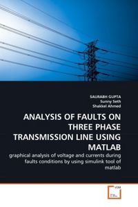 Produktbild: Gupta, S: Analysis Of Faults On Three Phase Transmission Lin