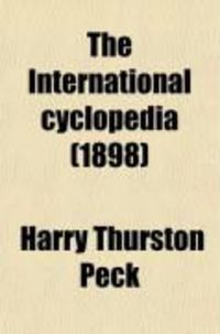Produktbild: The International Cyclopedia (1898)