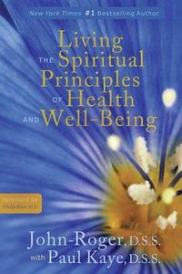 Produktbild: Living the Spiritual Principles of Health and Well-Being