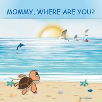 Produktbild: MOMMY, WHERE ARE YOU?