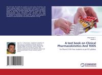 Produktbild: A text book on Clinical Pharmacokinetics And TDDS