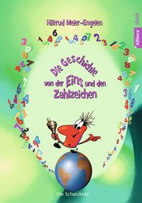 Produktbild: Die Geschichte von der Eins und den Zahlzeichen
