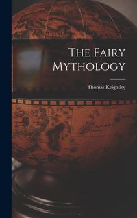 Produktbild: The Fairy Mythology