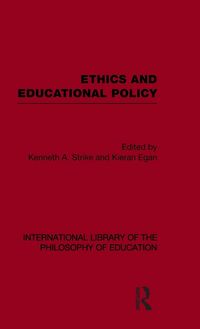 Produktbild: Ethics and Educational Policy (International Library of the Philosophy of Education Volume 21)