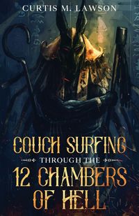 Produktbild: Couch Surfing Through the 12 Chambers of Hell
