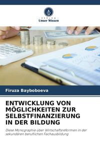 Produktbild: Entwicklung von M&ouml;glichkeiten Zur Selbstfinanzierung in der Bildung