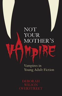 Produktbild: Not Your Mother's Vampire