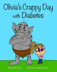 Produktbild: Olivia's Crappy Day with Diabetes