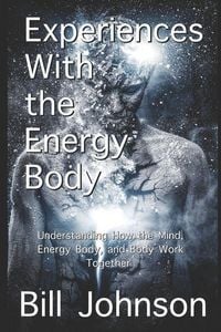 Produktbild: Experiences With the Energy Body