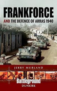 Produktbild: Frankforce and the Defence of Arras 1940