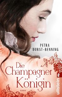 Bild vom Artikel Die Champagnerkönigin vom Autor Petra Durst Benning