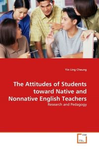 Produktbild: Cheung, Y: Attitudes of Students toward Native and Nonnative
