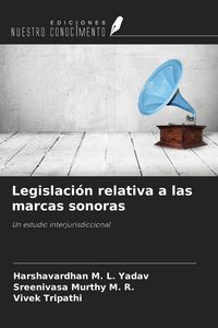 Produktbild: Legislaci&oacute;n relativa a las marcas sonoras