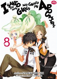 Produktbild: I Saved Too Many Girls and Caused the Apocalypse: Volume 8