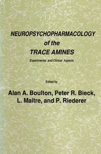 Produktbild: Neuropsychopharmacology of the Trace Amines