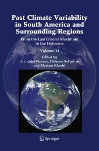 Produktbild: Past Climate Variability in South America and Surrounding Regions