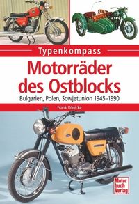 Bild vom Artikel Motorräder des Ostblocks vom Autor Frank Rönicke