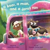 Produktbild: A Bear, a Man, and a Donut Van